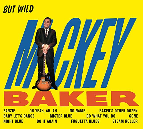 Mickey Baker - But Wild + Bossa Nova - CD image 1