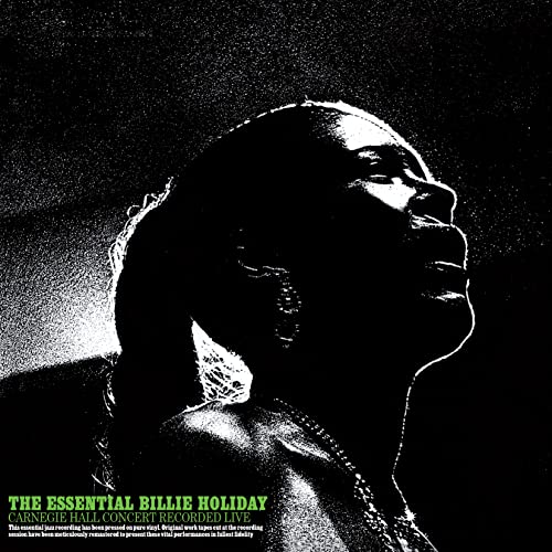 Essential Billie Holiday: Carnegie Hall Concert Recorded Live - Vinyl Re image 1
