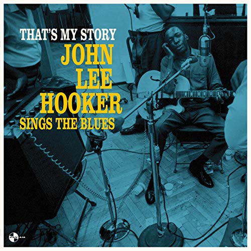 John Lee Hooker - That's My Story  Sings The Blues - Vinyl Record image 1