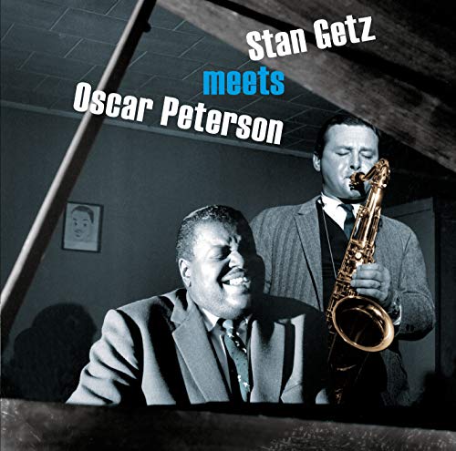 STAN & OSCAR PETERS - Stan Getz Meets Oscar Peterson - CD image 1