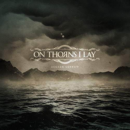 On Thorns I Lay - Aegean Sorrow - CD image 1