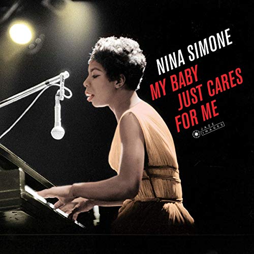 NINA SIMONE - My Baby Just Cares For Me (Gatefold Packaging. Photographs image 1