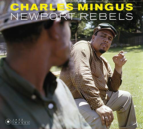 CHARLES MINGUS - NEWPORT REBELS - CD image 1
