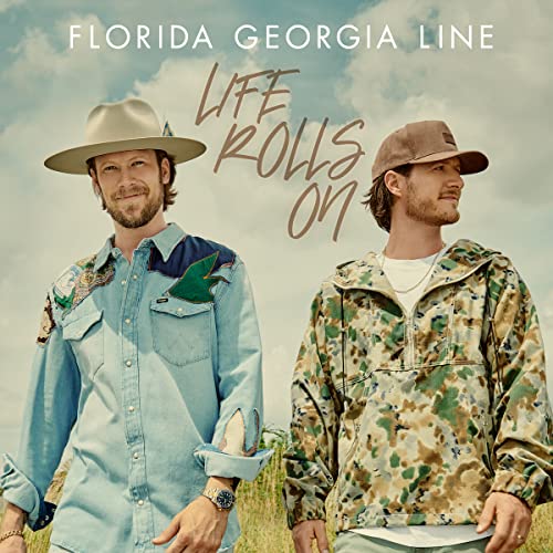 Florida Georgia Line - Life Rolls On - CD image 1