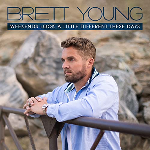 Brett Young - Weekends Look A Little Different These Days - compact dis image 1