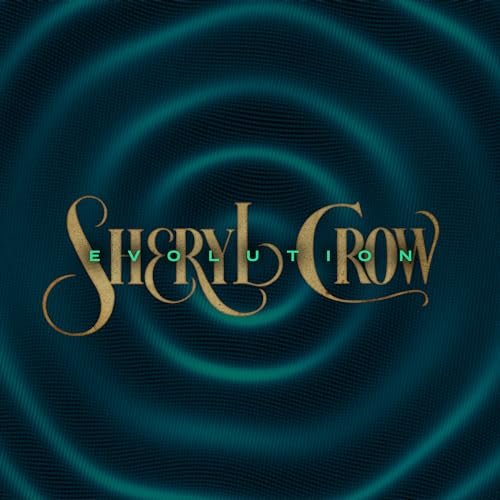 Sheryl Crow - Evolution - CD image 1