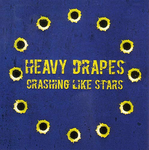 HEAVY DRAPES - CRASHING LIKE STARS - Vinyl Record image 1