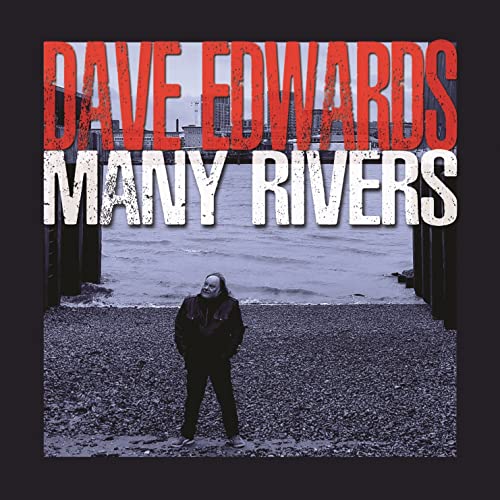 DAVE EDWARDS - MANY RIVERS - CD image 1