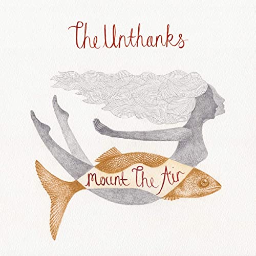 Unthanks - Mount The Air - all media image 2