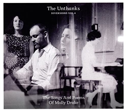 Unthanks - Diversions, Vol. 4: The Songs And Poems Of Molly Drake - CD image 1