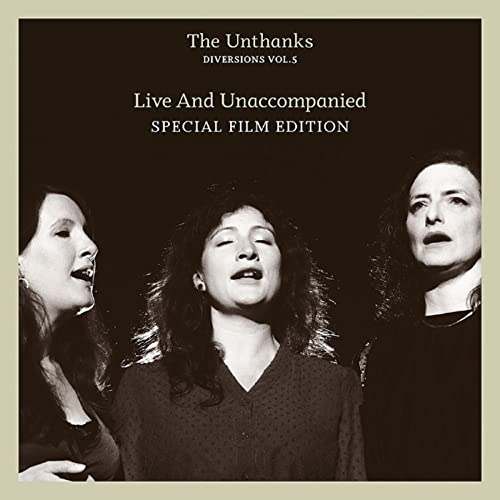 UNTHANKS - DIVERSIONS VOL.5 - LIVE AND UNACCOMPANIED [VINYL+DVD SPECIAL image 1