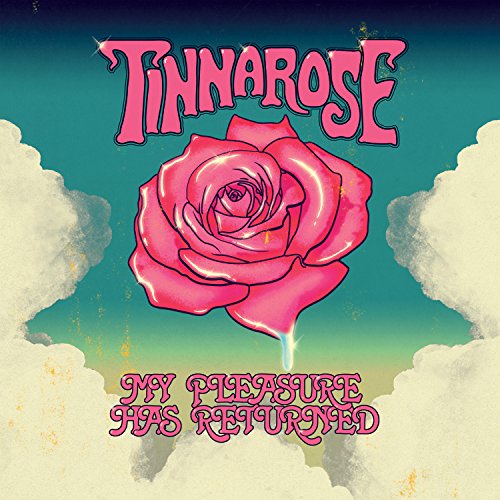 Tinnarose - My Pleasure Has Returned - CD image 1