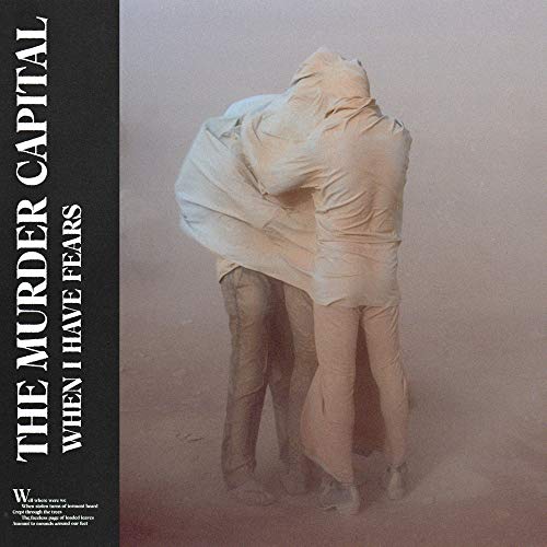 Murder Capital - When I Have Fears - CD image 1