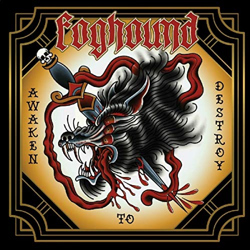 Foghound - Awaken to Destroy - CD image 1