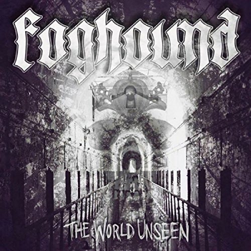 FOGHOUND - WORLD UNSEEN - CD image 2
