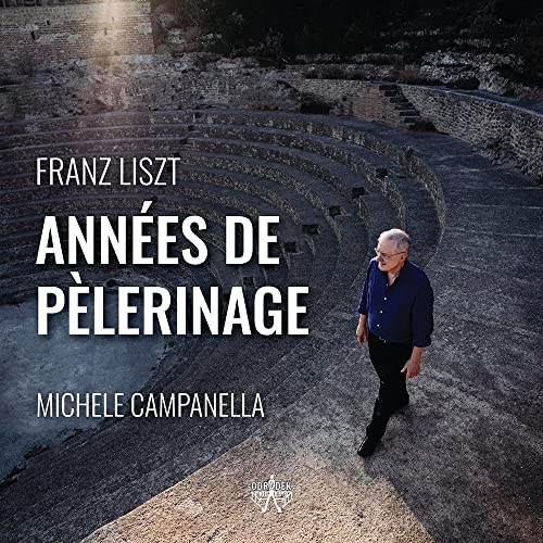 Franz Liszt: AnnÃ©es De PÃ¨lerinage - CD image 1