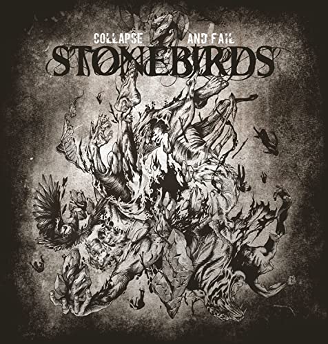 STONEBIRDS - COLLAPSE AND FAIL - Vinyl Record image 2