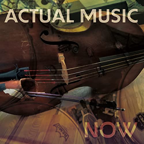 ACTUAL MUSIC - NOW - CD image 2