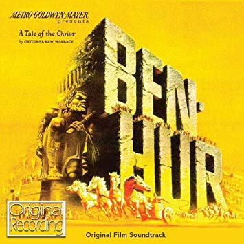 Ben-Hur: A Tale Of The Christ (Original Film Soundtrack)