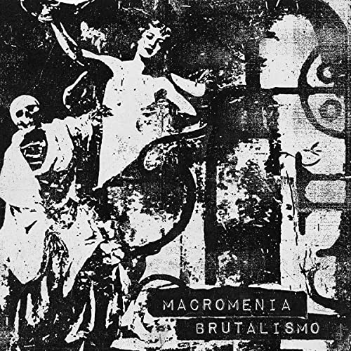 MACROMENIA - - BRUTALISMO - CD - CD image 2