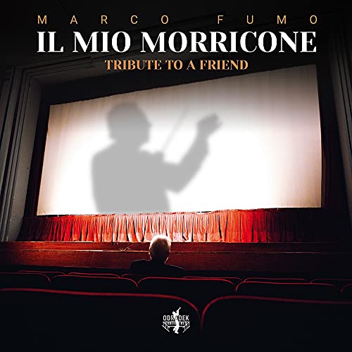 Il Mio Morricone (tribute To A Friend) - CD image 1
