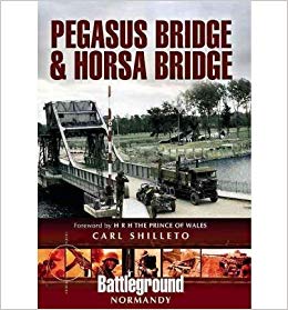 Pegasus Bridge and Merville Battery