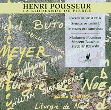 Henri Pousseur - La Guirlande De Pierre - CD image 1
