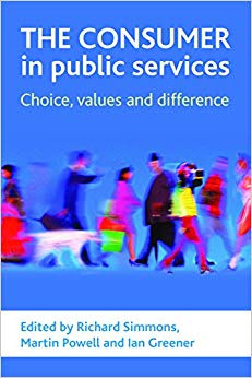 The consumer in public services : Choice, values and difference