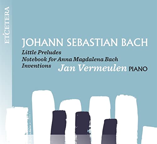 JAN VERMEULEN - BACH LITTLE PRELUDES - CD image 1