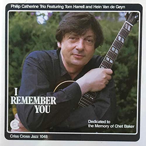 Philip Catherine Tri - I Remember You - CD image 1