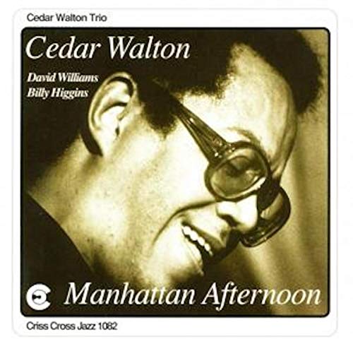 WALTON CEDAR/TRIO - MANHATTAN AFTERNOON - CD image 1