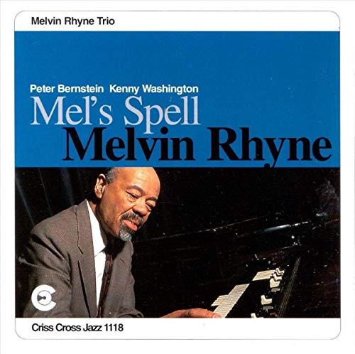 RHYNE MELVIN - MELS SPELL - CD image 1