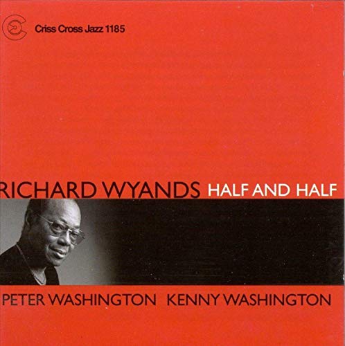 Richard Wyands Trio - Half And Half - CD