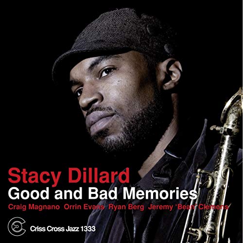 Stacy Dillard - Good And Bad Memories - CD image 1