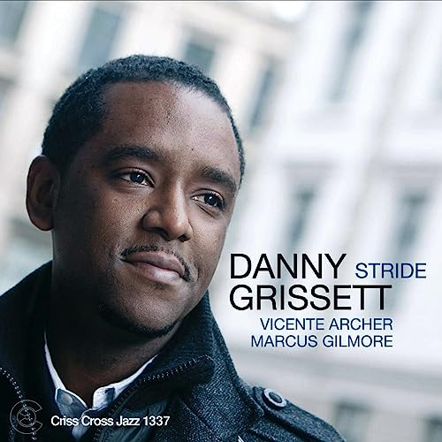Danny Grissett - Stride - CD image 1