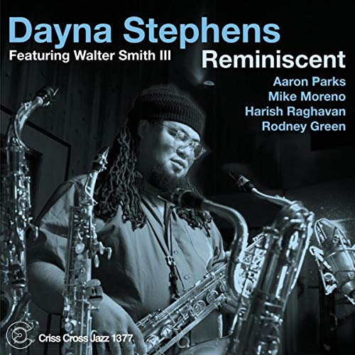 Dayna Stephens - Reminiscent - CD image 1