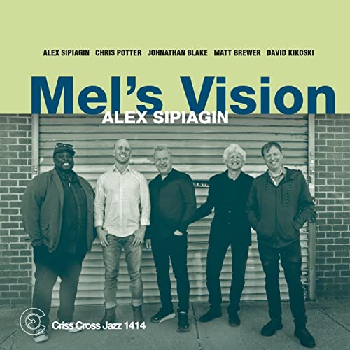 Alex Sipiagin - Mel's Vision CD - CD image 1
