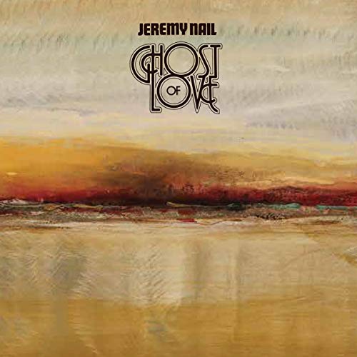 NAIL JEREMY - GHOST OF LOVE - CD