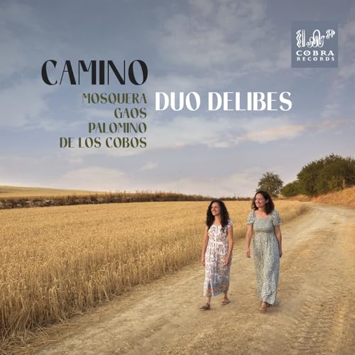 Duo Delibes - Camino - Mosquera, Gaos, Palomino & de los Cobos - cd