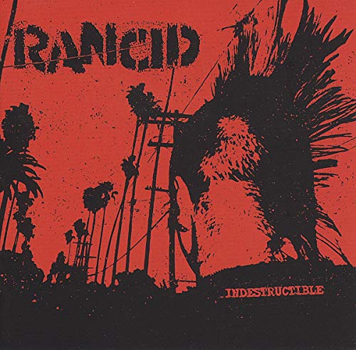 Rancid - Indestructible - CD image 1