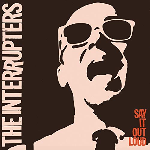 Interrupters - Say It Out Loud - CD image 1
