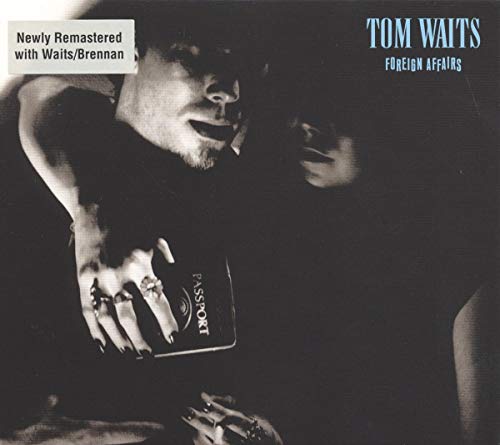 Tom Waits - Foreign Affairs - CD image 1