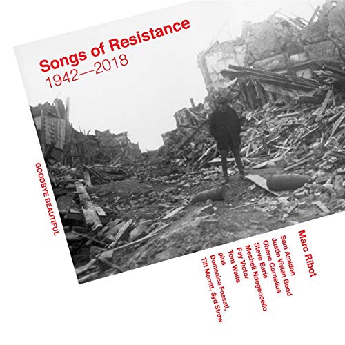 Marc Ribot - Songs Of Resistance 1942-2018 - CD image 1