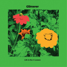 GLITTERER - Life Is Not A Lesson - CD image 1