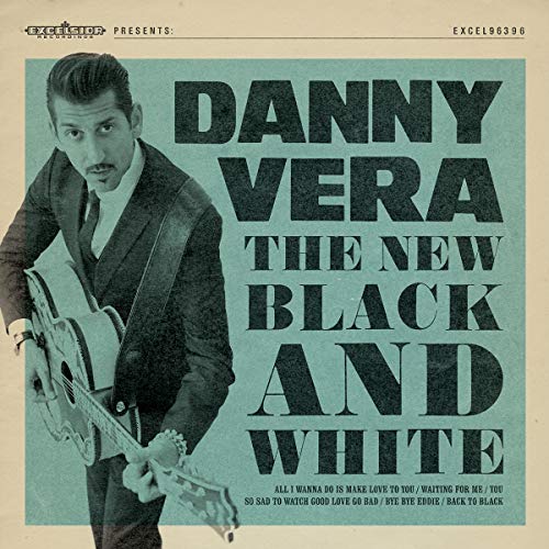 Danny Vera - New Black and White - CD