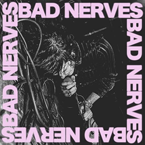 BAD NERVES - CD image 2