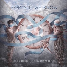FOR ALL WE KNOW - BY DESIGN OR BY DISASTER (BLUEBERRY VINYL) - Vinyl R image 2