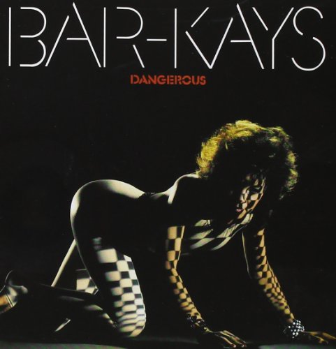 BAR-KAYS - DANGEROUS - CD image 1