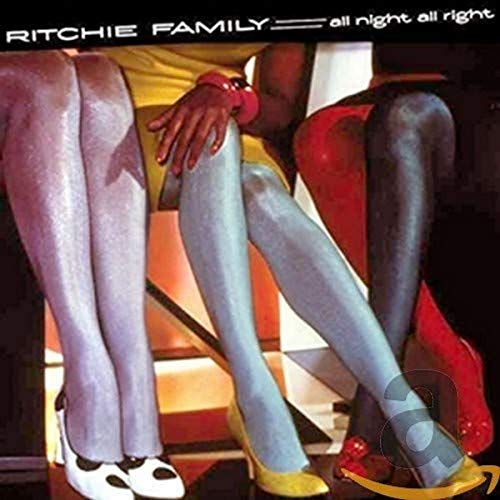 RITCHIE FAMILY - ALL NIGHT ALL RIGHT - CD image 1
