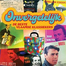 ONVERGETELIJK - De Beste Vlaamse Klassiekers - CD image 1